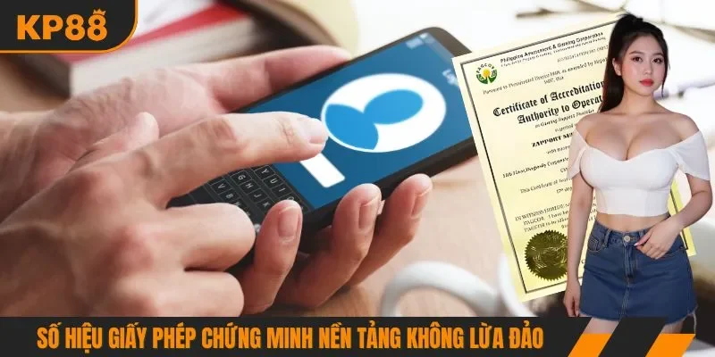 Số hiệu giấy phép chứng minh nền tảng không lừa đảo